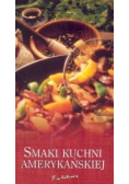 Smaki kuchni amerykańskiej