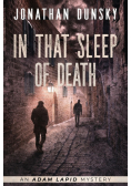 In That Sleep of Death