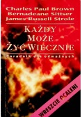 Każdy może żyć wiecznie