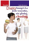 Dieta Szangri La Jedz wszystko nie głoduj chudnij