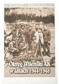 Okręg Wileński AK w latach 1944 - 1948