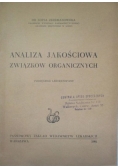Analiza jakościowa związków organicznych