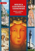 Miejsca cudownych uzdrowień