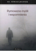 Rymowane myśli i wspomnienia
