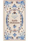 Selected Poems of Emily Dickinson