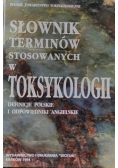 Słownik terminów stosowanych w toksykologii