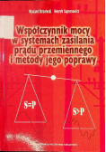 Współczynnik mocy w systemach zasilania prądu przemiennego i metody jego poprawy