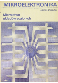 Mikroelektronika Miernictwo układów scalonych