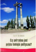 Czy potrzebna jest Polska Teologia polityczna
