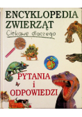 Encyklopedia zwierząt Pytania i odpowiedzi