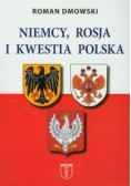 Niemcy Rosja i kwestia Polska