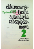 Elektroenergetyczna automatyka zabezpieczeniowa Tom  2