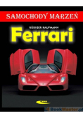 Ferrari Samochody marzeń