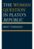 The Woman Question in Plato's Republic