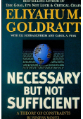 Necessary but not sufficient