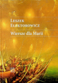 Wiersze dla Marii Dedykacja autora