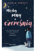 Między mną a czereśnią