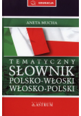 Tematyczny słownik polsko-włoski, włosko-polski + rozmówki CD