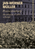 Przeciw demokracji Idee polityczne XX wieku w Europie