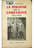 La pologne dans la chretiente