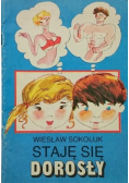 Staję się dorosły