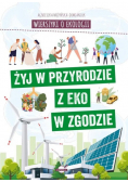 Wierszyki o ekologii Żyj w przyrodzie z EKO w zgodzie