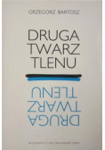 Druga twarz tlenu