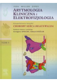 Arytmologia kliniczna i elektrofizjologia Tom 1