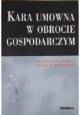 Kara umowna w obrocie gospodarczym