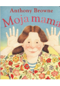 Moja mama