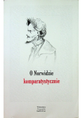 O Norwidzie komparatystycznie