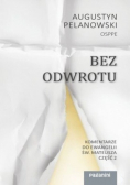 Bez odwrotu Komentarze do Ewangelii Św Mateusza