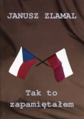Tak to zapamiętałem