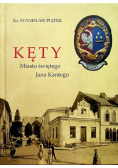 Kęty Miasto Świętego Jana Kantego