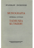 Monografia generała dywizji Tadeusza Kutrzeby