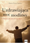 Uzdrawiająca moc modlitwy