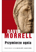 David Morrell - Przymierze ognia