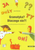 Gramatyka? Dlaczego nie?!