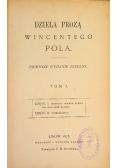 Dzieła Wincentego Pola Tom I 1875 r.
