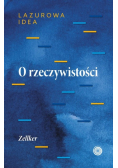 O rzeczywistości