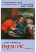 Daj mi pić