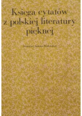 Księga cytatów z polskiej literatury pięknej