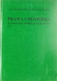 Prawa człowieka w nauczaniu społecznym kościoła