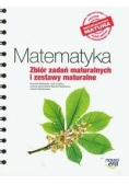 Matematyka zbiór zadań maturalnych i zestawy maturalne