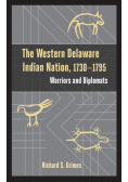 The Western Delaware Indian Nation, 1730-1795