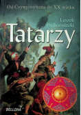 Tatarzy Od Czyngis - chana do XX wieku