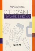 Obliczanie dawek leków