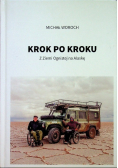 Krok po kroku Z Ziemi Ognistej na Alaskę
