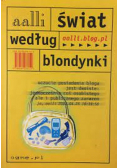 Świat według blondynki