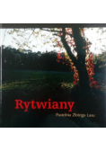 Rytwiany Pustelnia Złotego Lasu